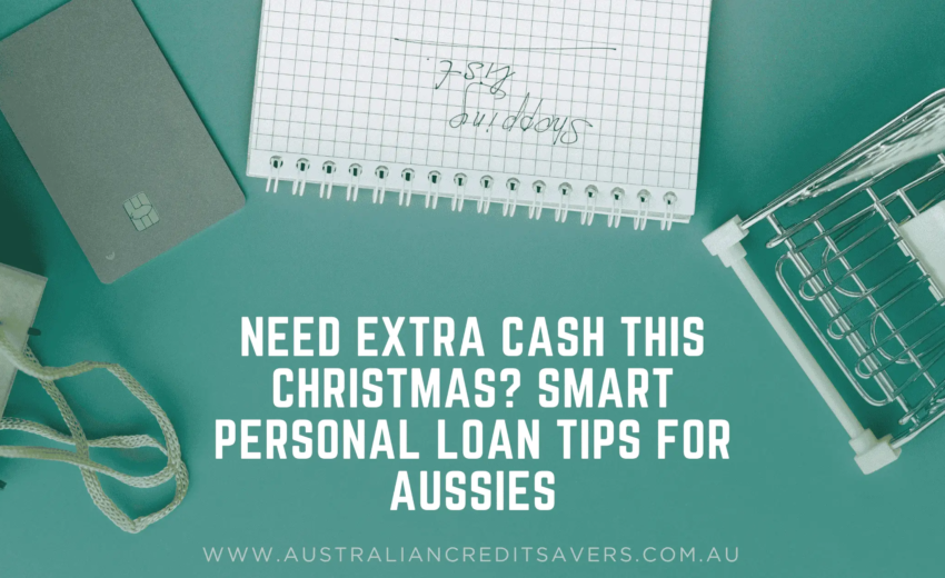 Need Extra Cash This Christmas? Smart Personal Loan Tips For Aussies