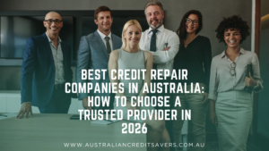 Best Credit Repair Companies in Australia