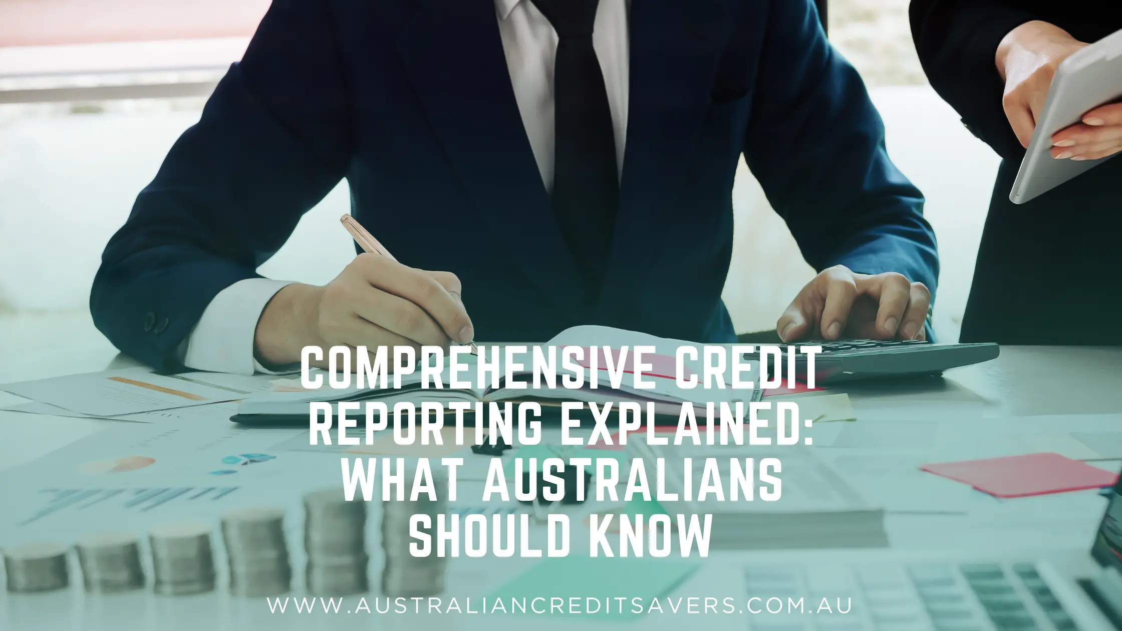Comprehensive Credit Reporting