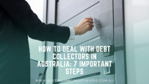 How to Deal With Debt Collectors in Australia