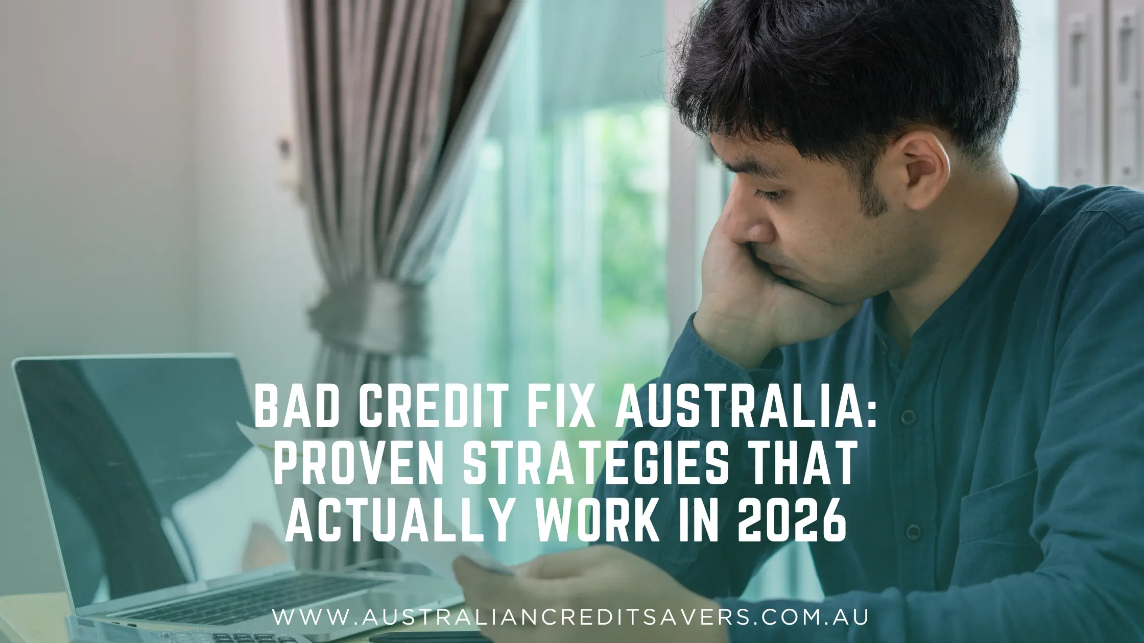 Bad Credit Fix Australia: Proven Strategies That Actually Work in 2026