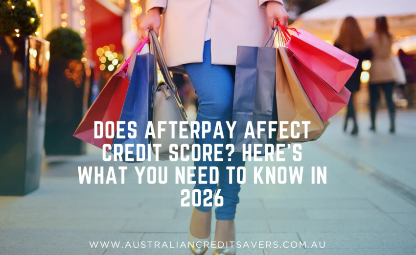 Does Afterpay Affect Credit Score? Here’s What You Need to Know in 2026